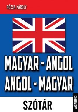angolról magyar fordítás|SZÓTÁR ANGOL.